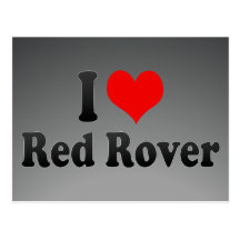 I love Red Rover Post Cards