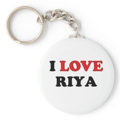 i love riya