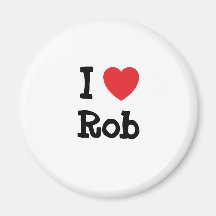 I love Rob heart custom personalised Magnet