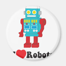 I Love Robots! Fridge Magnets