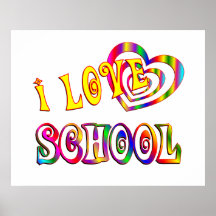 I Love School Posters