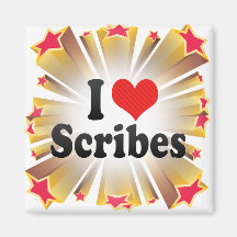 I Love Scribes Fridge Magnet