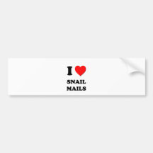 I love Snail Mails Bumper Stickers