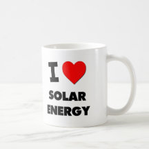 I Love Solar Energy Coffee Mugs