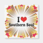I Love Southern Soul Magnets