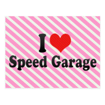 I Love Speed Garage Post Card