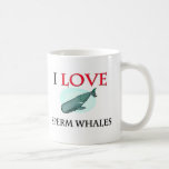 I Love Sperm Whales Mugs