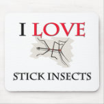 I Love Stick Insects Mouse Mat