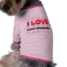 I LOVE STOCK BREEDERS DOGGIE TEE SHIRT