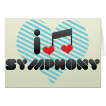 I Love Symphony Cards