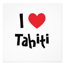 I Love Tahiti Personalized Announcements