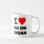 I Love Tai Chi Chuan Mug