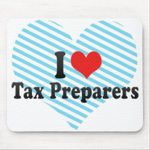 I Love Tax Preparers Mousepads