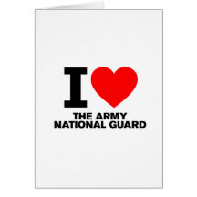 I Love the Army National Guard Cards