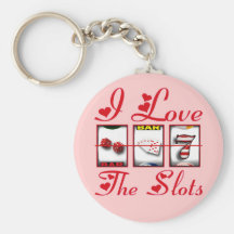I LOVE THE SLOTS KEYCHAINS