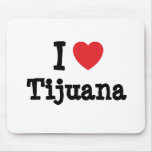 I love Tijuana heart T-Shirt Mousepads