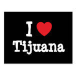 I love Tijuana heart T-Shirt Postcards