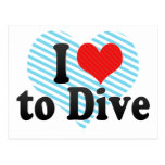 I Love to Dive Post Cards