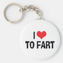 I Love To Fart Key Chain