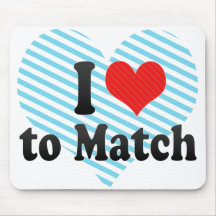 I Love to Match Mousepad