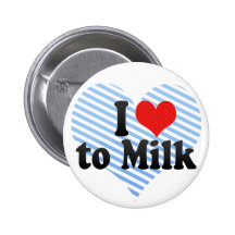 I Love to Milk Pin