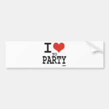 i love to party bumper stickers