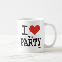 i love to party mug