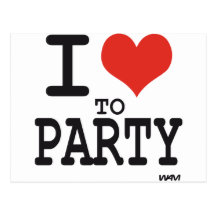 i love to party post cards