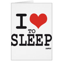 I love to sleep cards