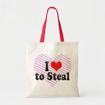 I Love to Steal Tote Bags