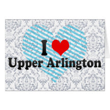 I Love Upper Arlington, United States Greeting Cards