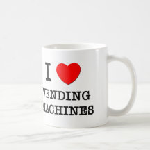 I Love Vending Machines Mugs