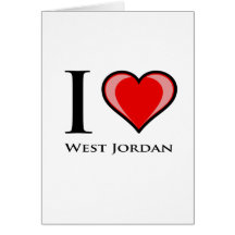 I Love West Jordan Card
