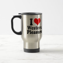 I love Western Pleasure Mug