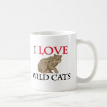 I Love Wild Cats Coffee Mugs