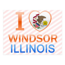 I Love Windsor, IL Postcards