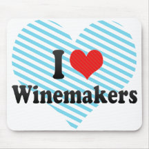 I Love Winemakers Mousepads