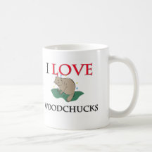 I Love Woodchucks Mugs