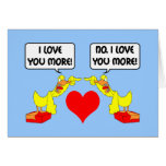 I love you more greeting card