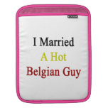 I Married A Hot Belgian Guy iPad Sleeve
