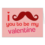 i moustache you to be my valentine card