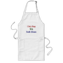 I Only Sleep With South Africans Aprons