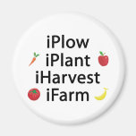 I Plough plant harvest farm with fruits Refrigerator Magnet