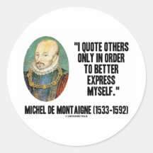 I Quote Others Only In Order Better Express Myself Stickers