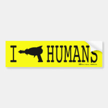I (Raygun) Humans Bumper Sticker