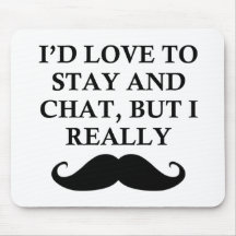 I REALLY MUST DASH MOUSE MAT
