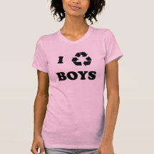I recycle boys. tee shirt