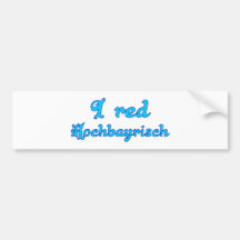 I red Hochbayrisch Bayern Bavaria Autosticker