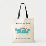 I Rescued a Black and Tan Coonhound (Male Dog) Canvas Bag