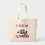 I Ride Shotgun Tote Bag